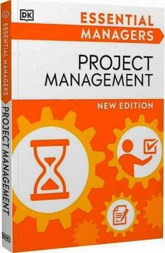Купити Project Management. Essential Managers Колектив авторів
