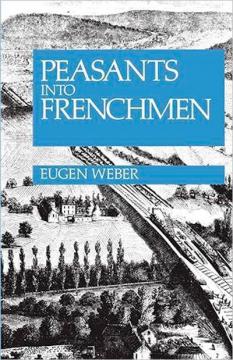 Купити Із селян у французи: модернізація сільської Франції Юджин Вебер