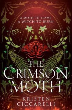 Купить The Crimson Moth Кристен Чиккарелли
