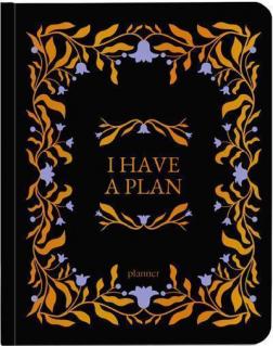Купить Блокнот для планування «I Have a Plan» чорний з плетінням Коллектив авторов