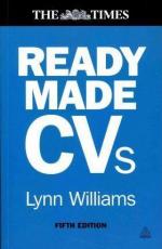 Купити Readymade CVS: Winning CVS and Cover Letters for Every Type of Job Лінн Вільямс