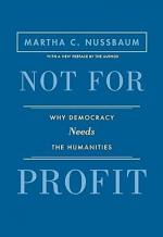 Купити Не заради прибутку. Навіщо демократії гуманітарні науки Марта К. Нуссбаум