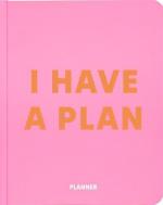 Купити Блокнот для планування «I Have a Plan» рожевий Колектив авторів