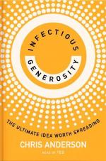 Купити Заразлива щедрість. Ідея, яку варто поширювати Кріс Андерсон