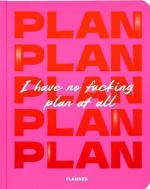 Купити Планер «I Have No Plan At All» рожевий 